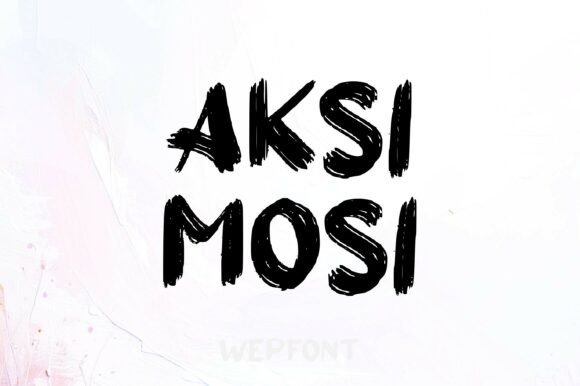 Aksi Mosi: The Brushstroke Font That Elevates Your Campaigns