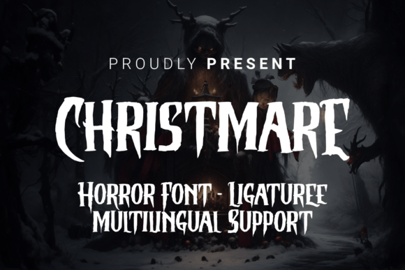 Christmare Font for Creepy Creativity and Display Design