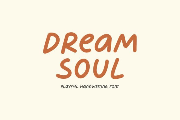 Dream Soul Font for Playful Branding and Creative Projects