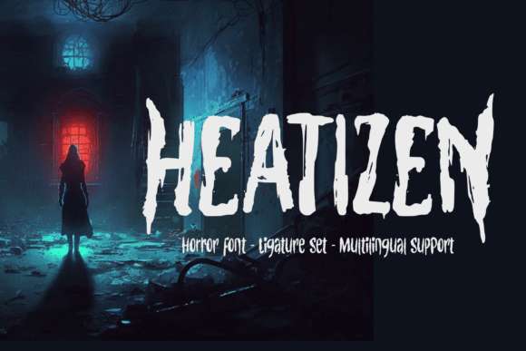 Heatizen Font Download: A Chilling Display Font for Horror Designs