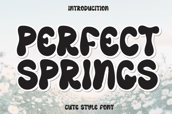 Perfect Springs: A Whimsical Display Font for Branding Magic