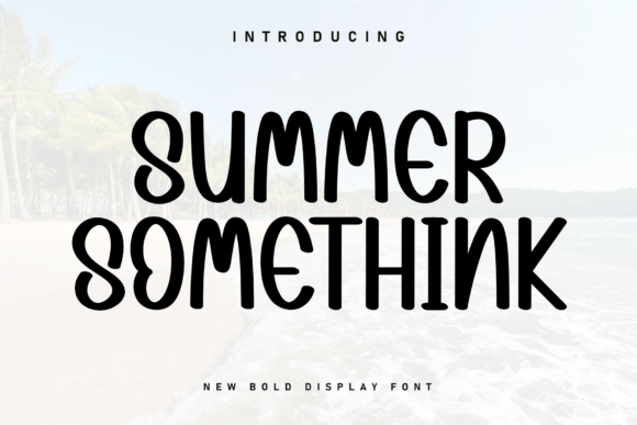 Summer Somethink Font for Branding and Creative Projects