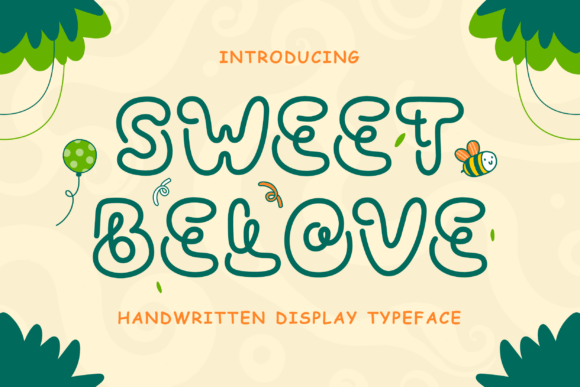 Sweet Belove Font for Playful Branding and Eye-Catching Design
