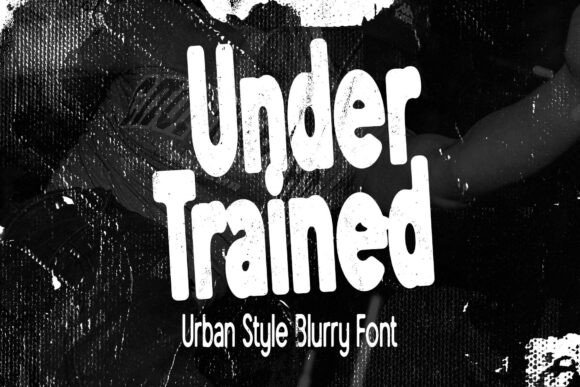 Under Trained: A Bold Display Font for Urban Digital Projects