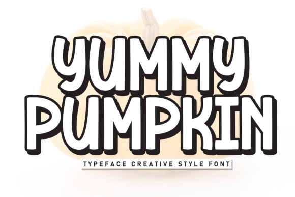 Yummy Pumpkin: A Playful Display Font for Eye-Catching Campaigns